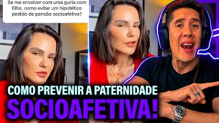 Como Se Prevenir Da Paternidade Socioafetiva E Pensão Socioafetiva [upl. by Yuzik]